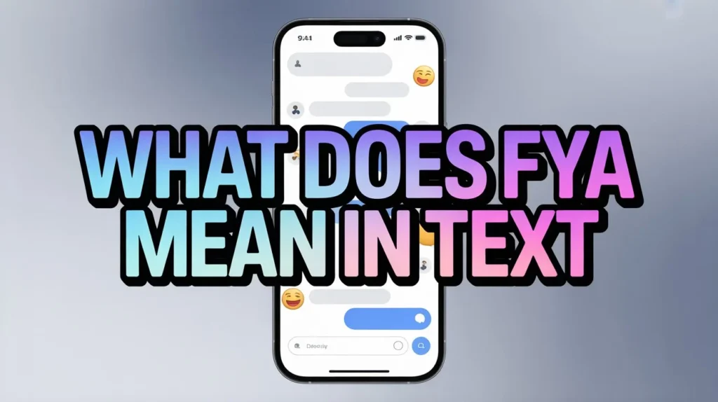 what does fya slang meaning