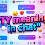TY Meaning in Chat: The Sweet Text Shortcut Everyone Uses
