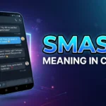 Smash Meaning in Chat: What It Really Means in Texts, Slang, and Social Media