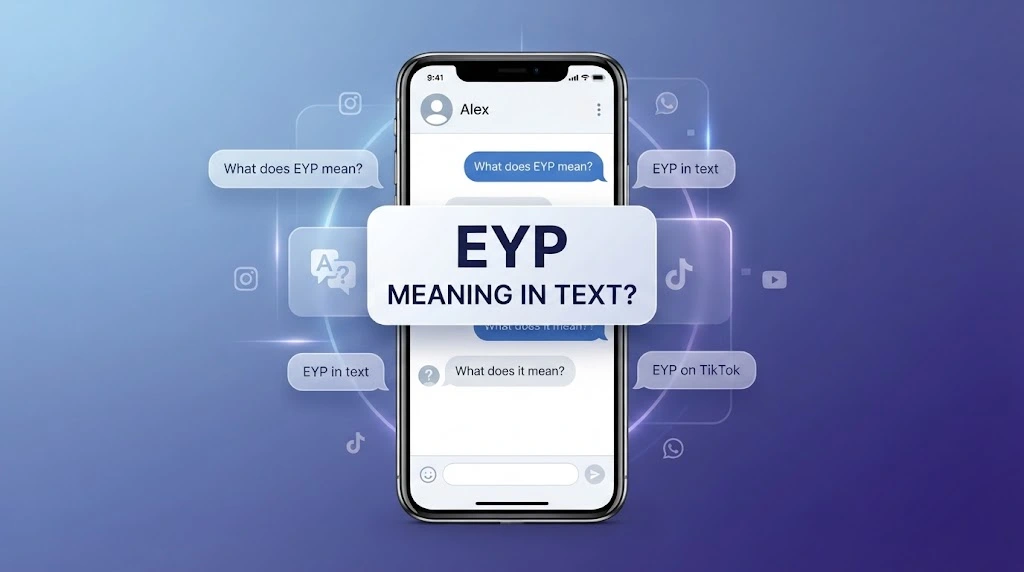 What Does EYP Meaning in Text