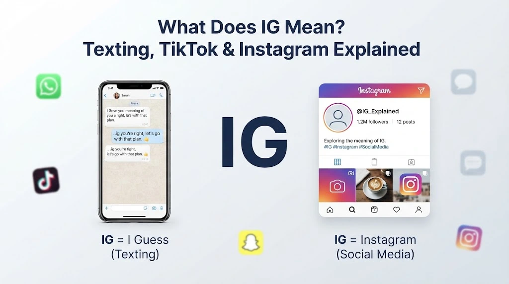 What Does IG Mean