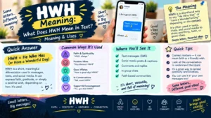 What Does HWH Mean in Text