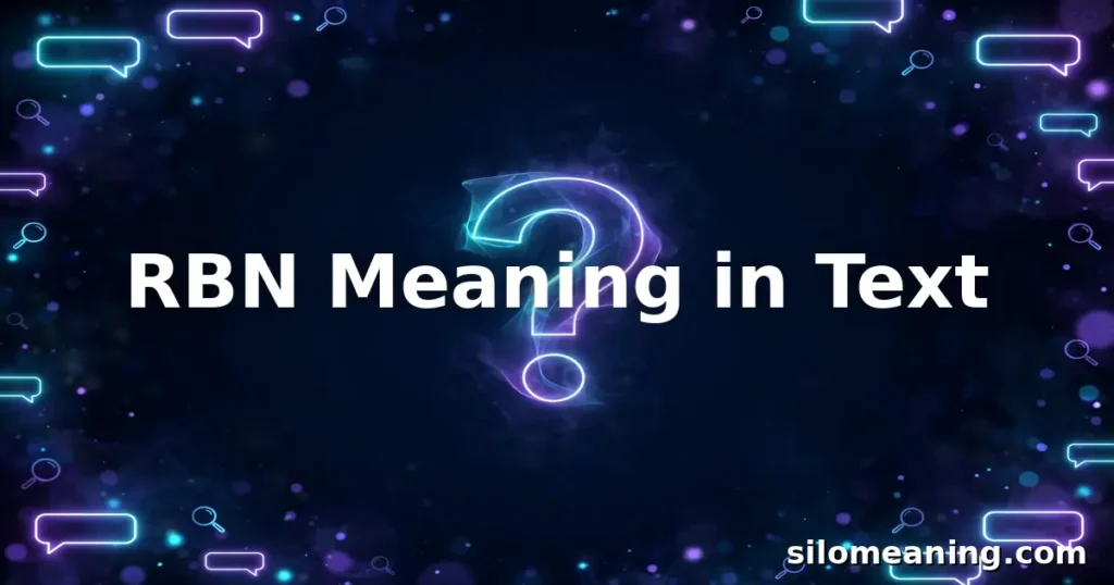 RBN Meaning in Text
